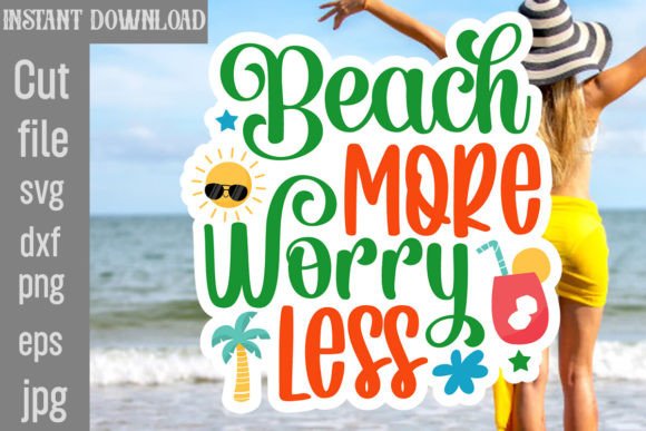Beach More Worry Less SVG: A Designer’s Review