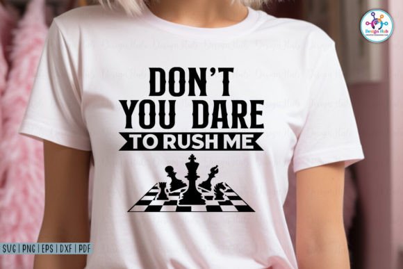 Don’t You Dare to Rush Me SVG: A Designer’s Review