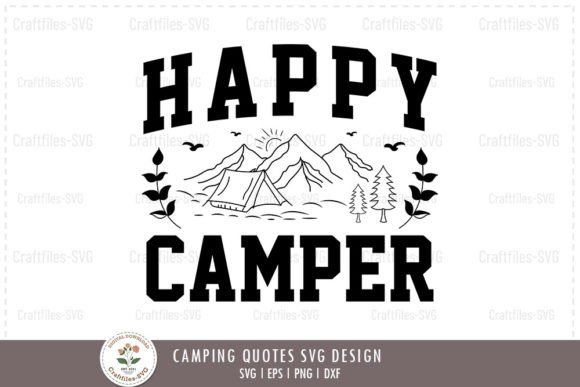 Happy Camper SVG: A Designer’s Review for Embroidery