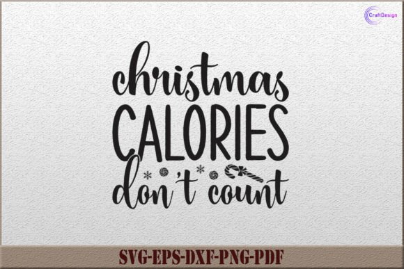 Review: Christmas Calories Don't Count SVG