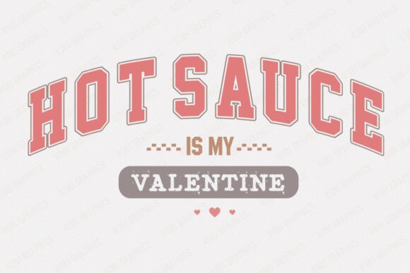 Review: Hot Sauce is My Valentine Retro SVG