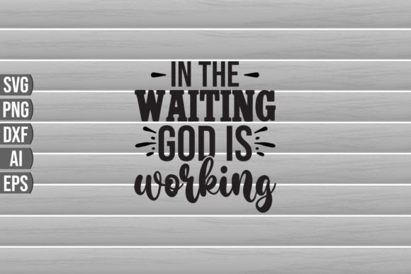 Review: In the Waiting God is Working Svg for Embroidery