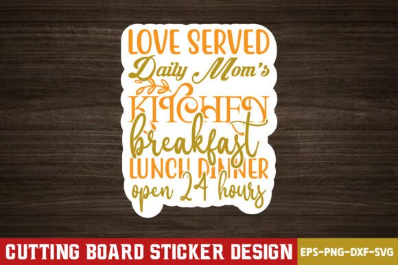 Review: Kitchen Cutting Board Quotes Sticker Design