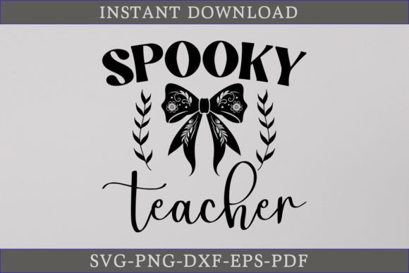 Review: Spooky Teacher SVG Coquette Bow File