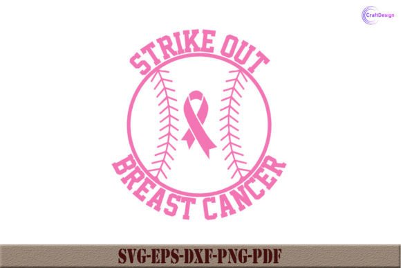 Review: Strike Out Breast Cancer Awareness SVG