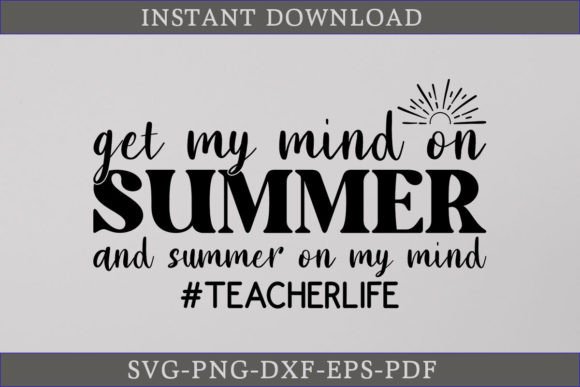 Review: Teacher Life Summer Shirt SVG Cut File