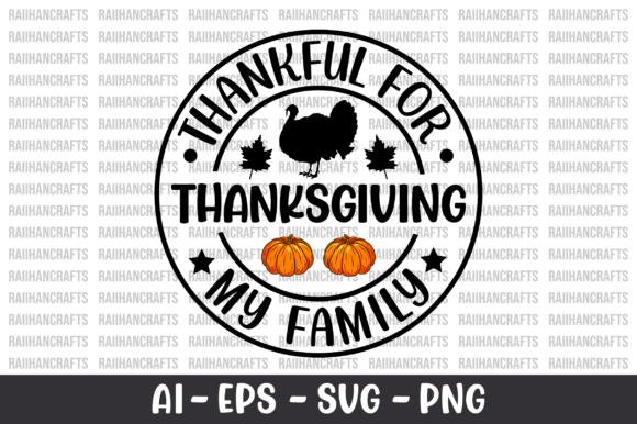 Reviewing Thankful for Thanksgiving My Family SVG