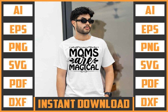 Reviewing the MOMS ARE MAGICAL SVG Design for Embroidery